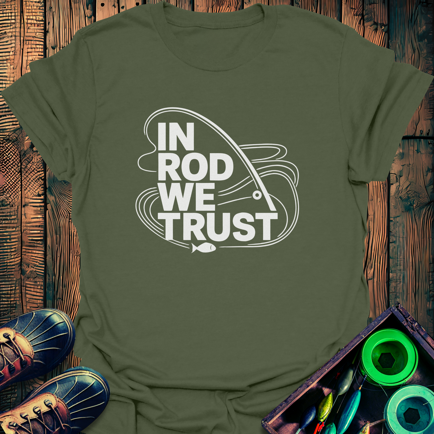 In Rod We Trust T-Shirt