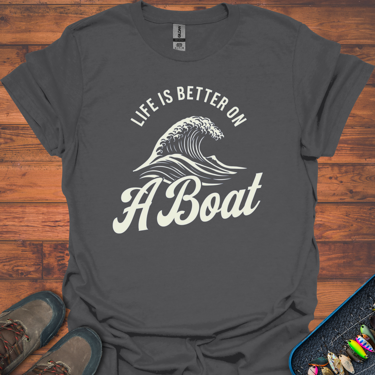 Life Is Better On A Boat T-Shirt