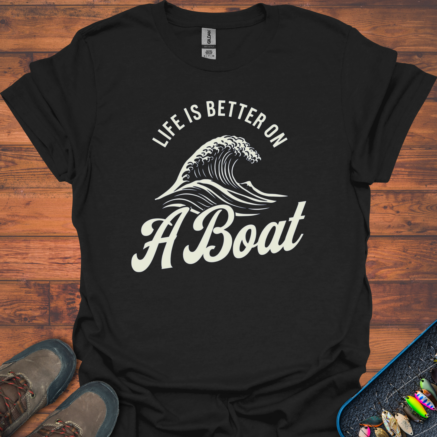 Life Is Better On A Boat T-Shirt