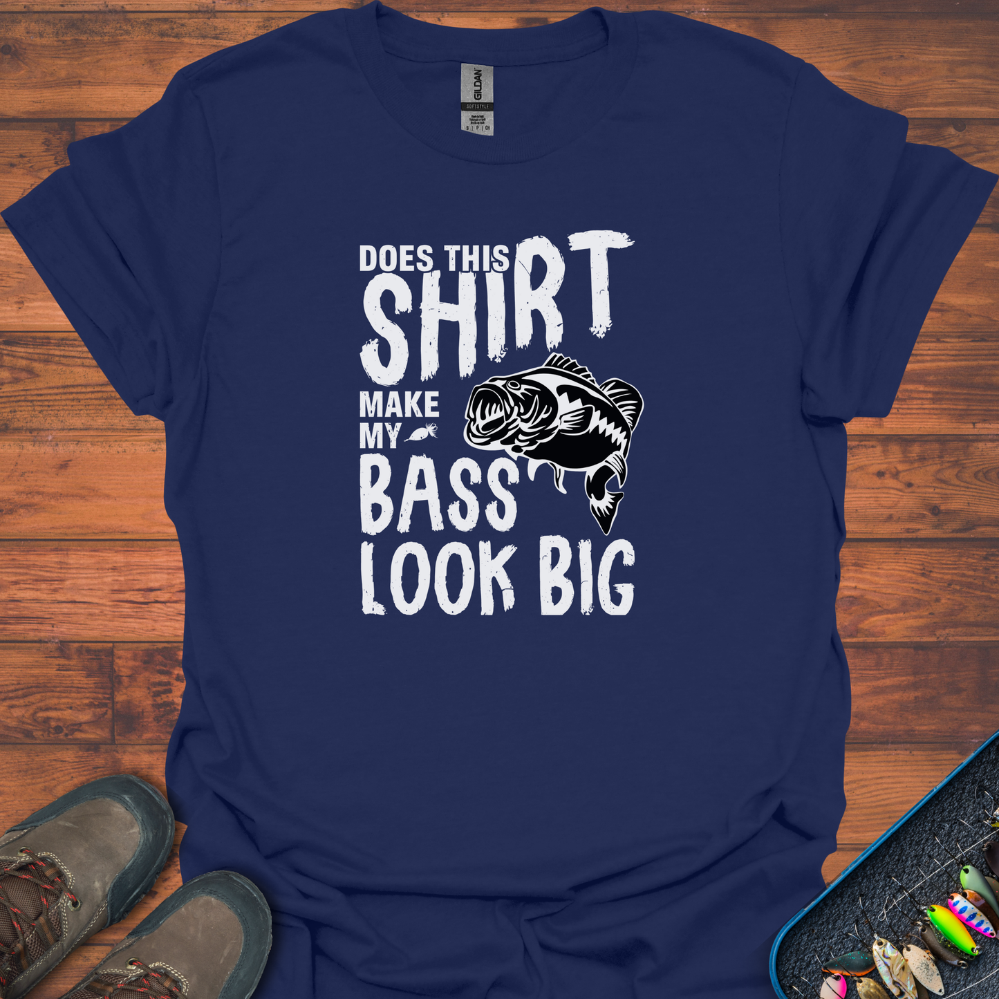 Does This Shirt Make My Bass Look Big T-Shirt