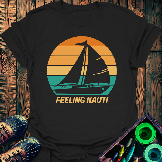 Feeling Nauti T-Shirt