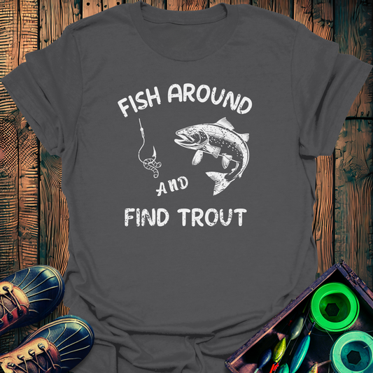 Fish Around T-Shirt