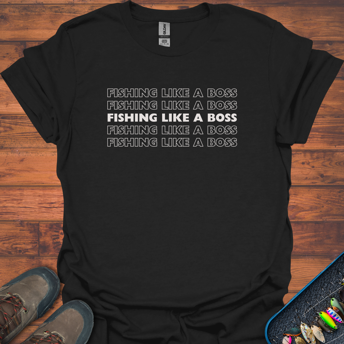 Fishing Like A Boss T-Shirt