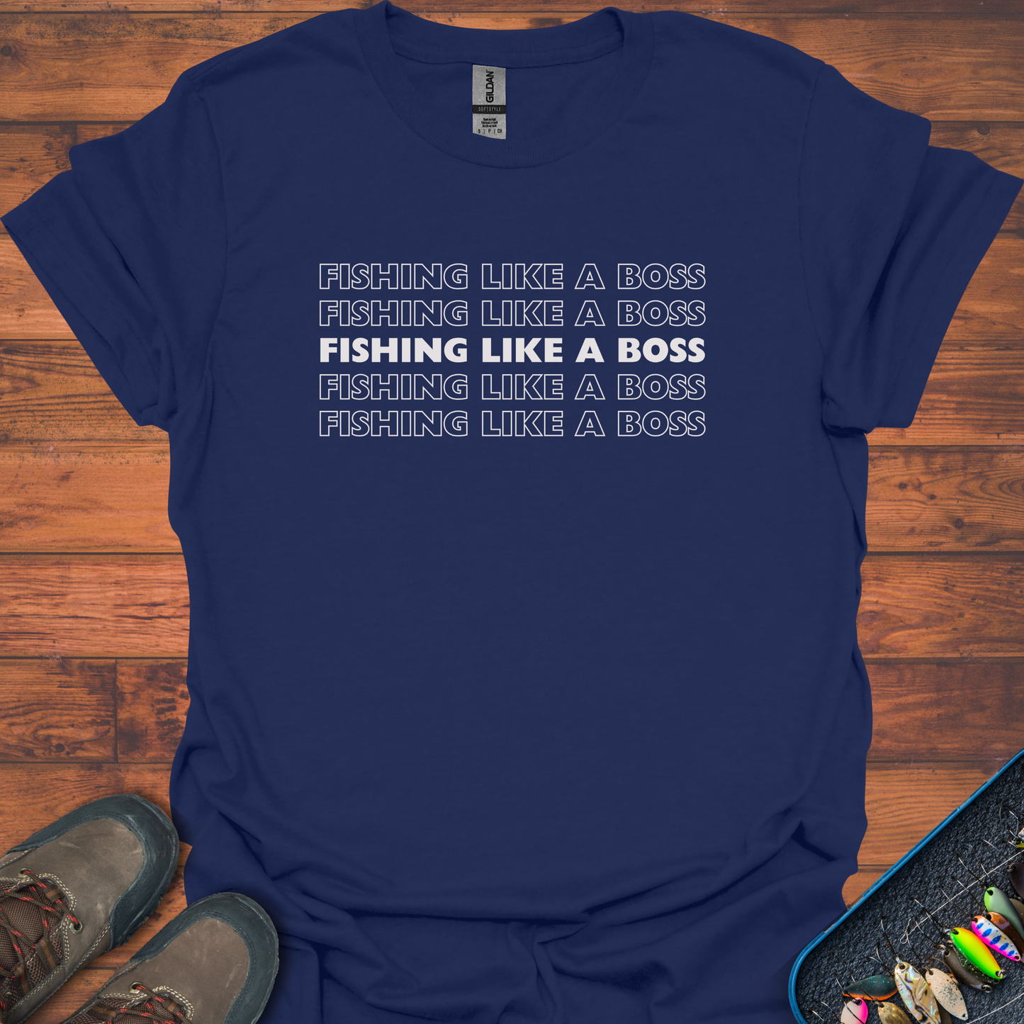 Fishing Like A Boss T-Shirt