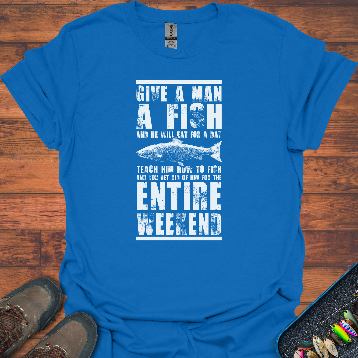 Give A Man A Fish T-Shirt