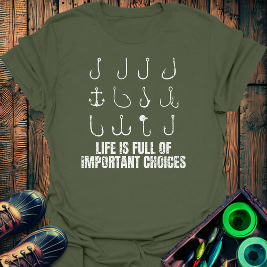 Hook Choices T-Shirt