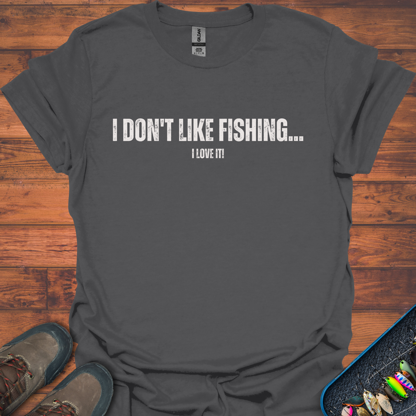 I Don't Like Fishing T-Shirt