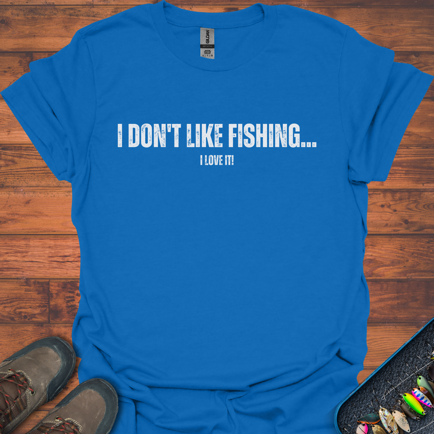 I Don't Like Fishing T-Shirt