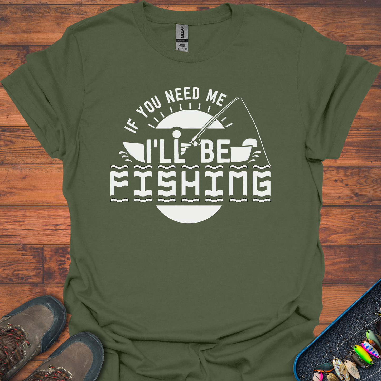 I'll Be Fishing T-Shirt