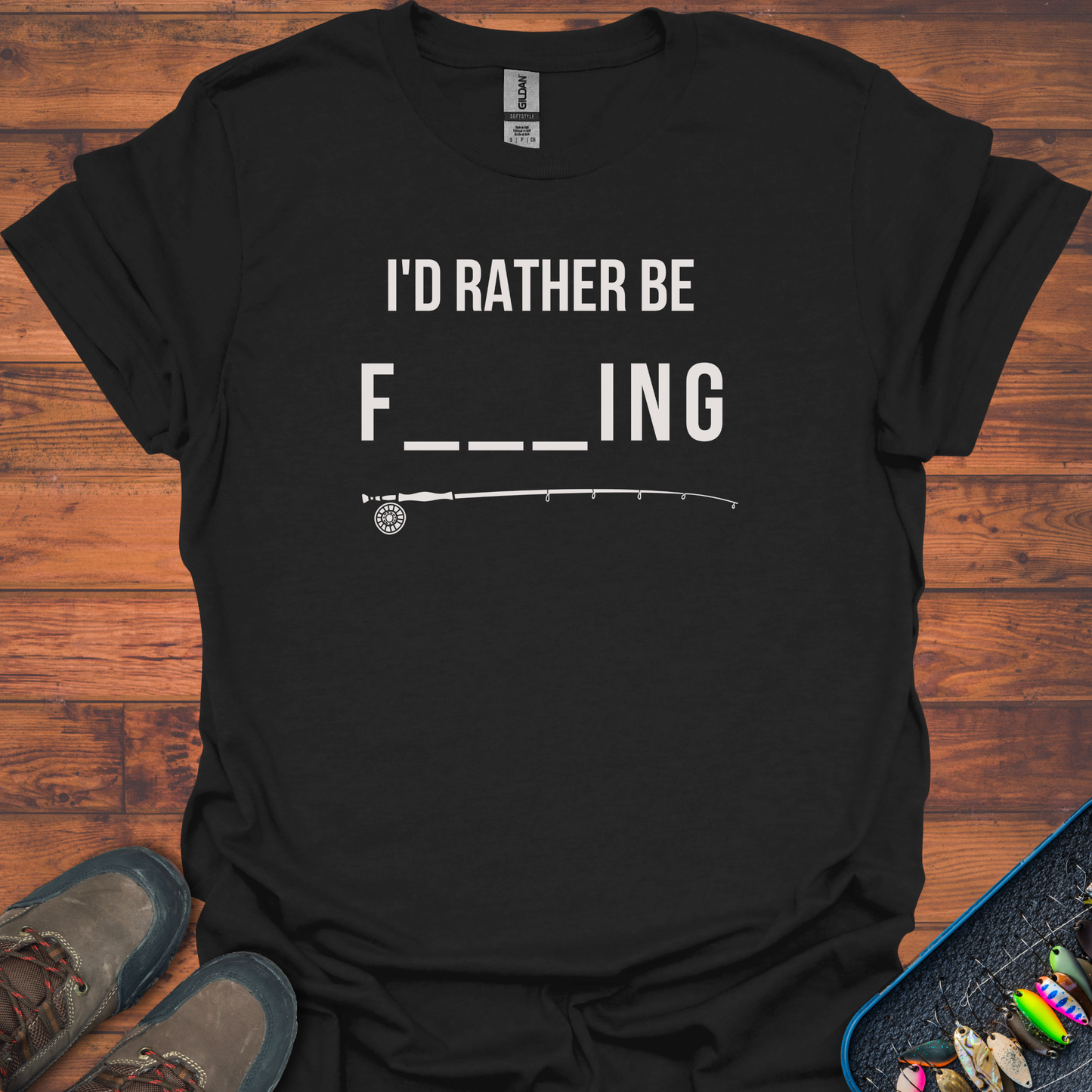 I'd Rather Be Fishing T-Shirt