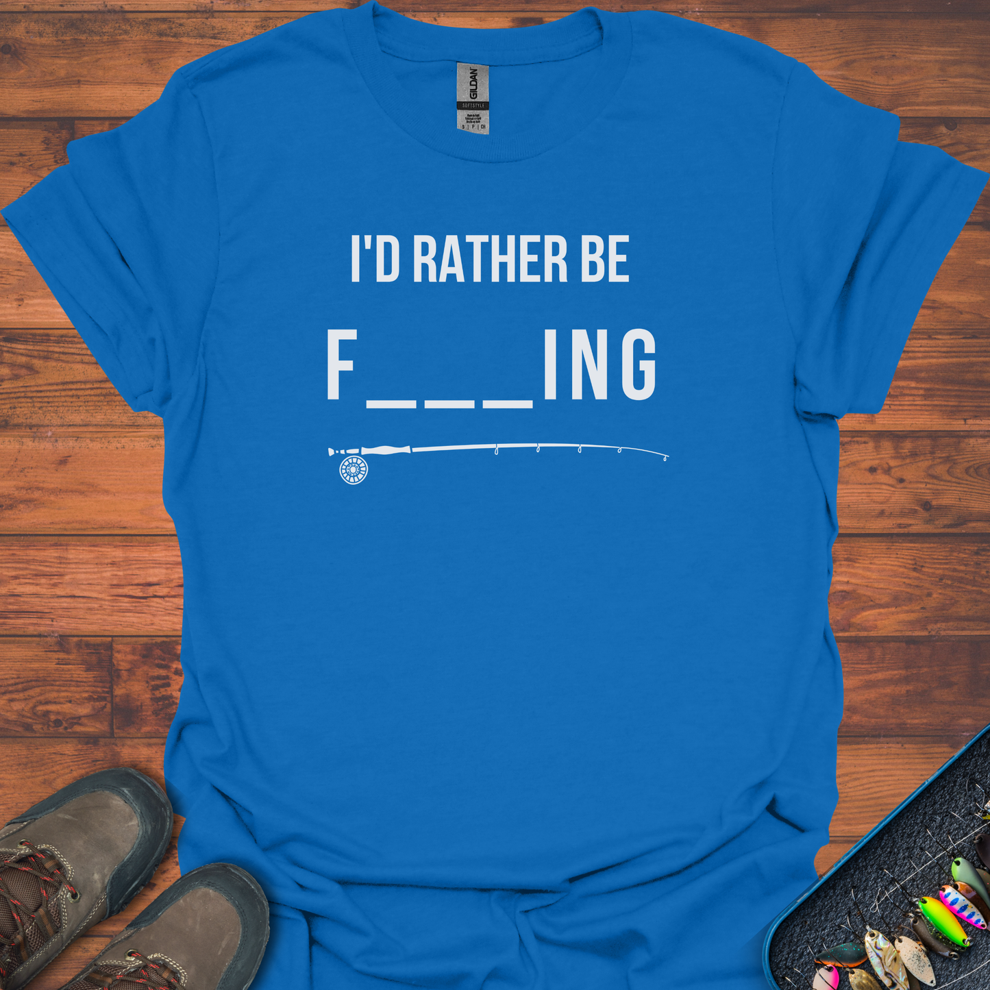 I'd Rather Be Fishing T-Shirt