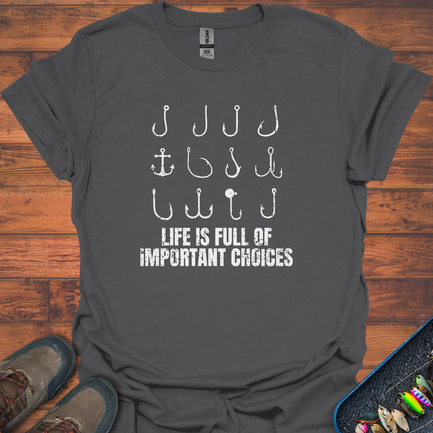 Important Hook Choices T-Shirt