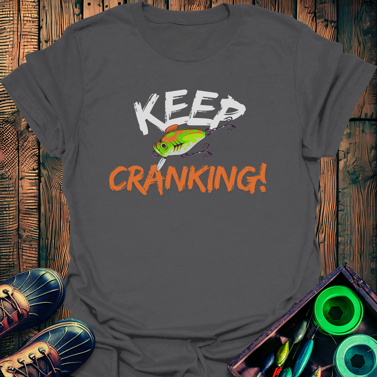 Keep Cranking T-Shirt