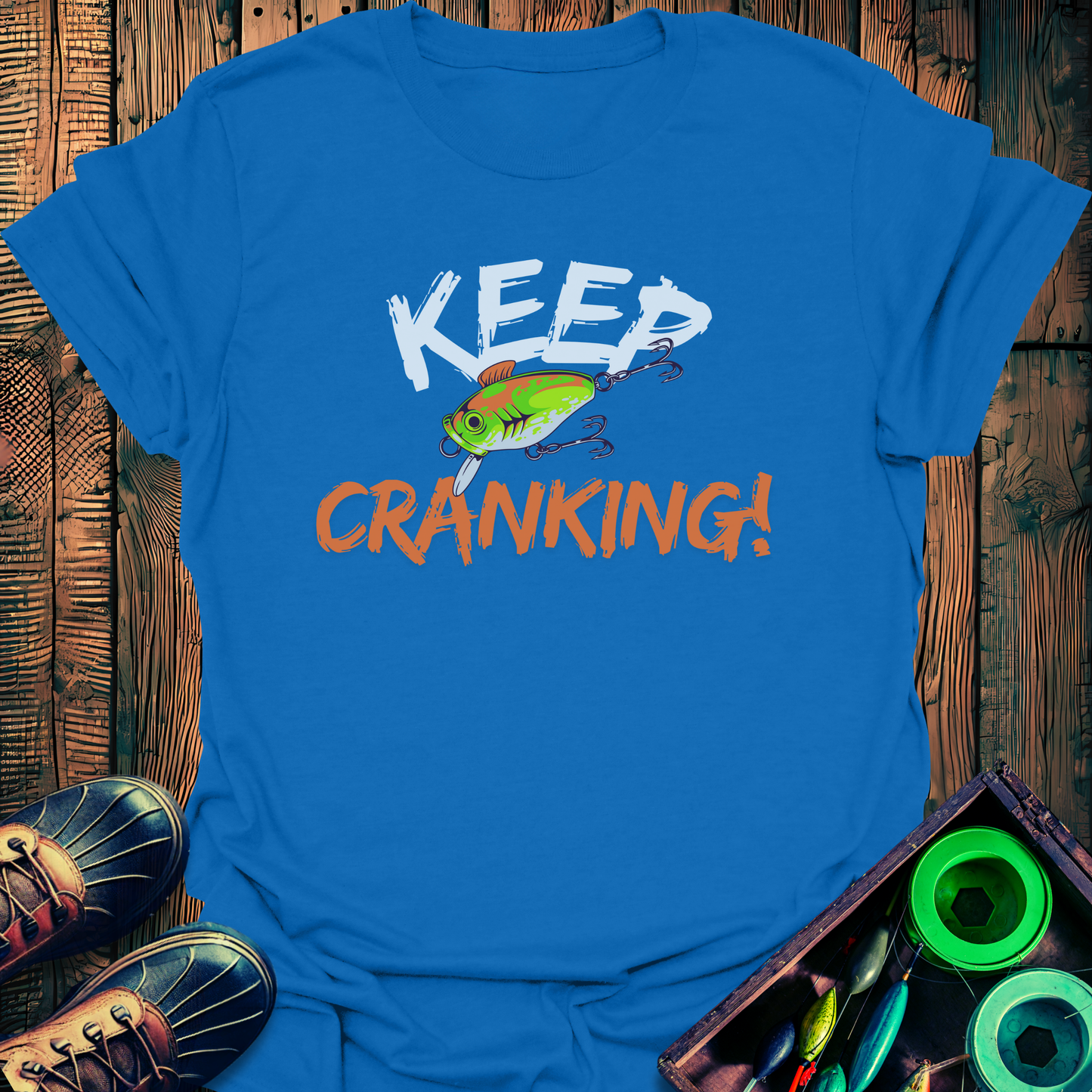 Keep Cranking T-Shirt