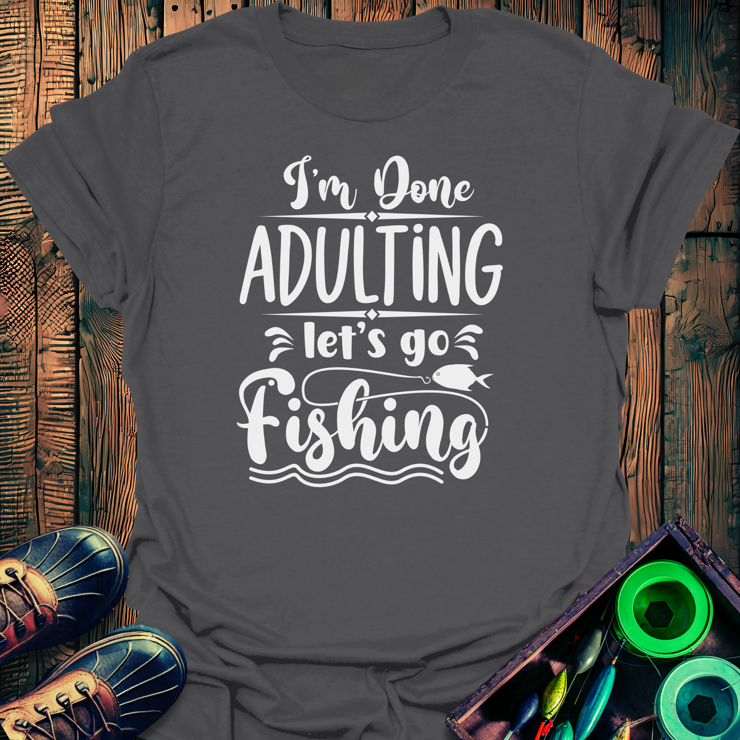 Let's Go Fishing T-Shirt