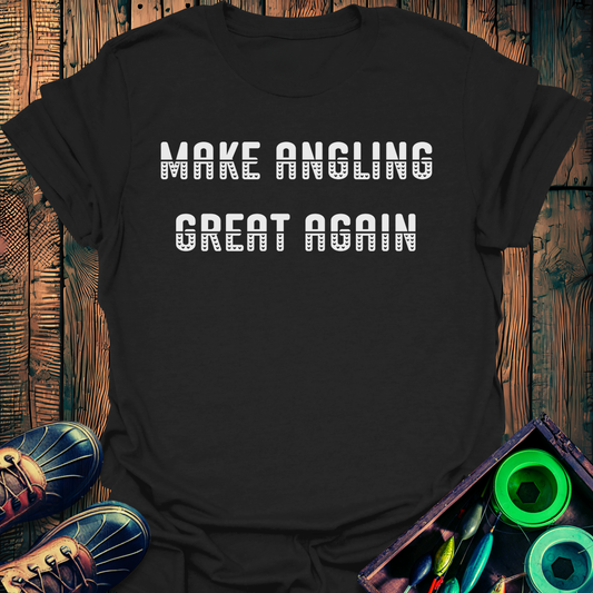 Make Angling Great T-Shirt
