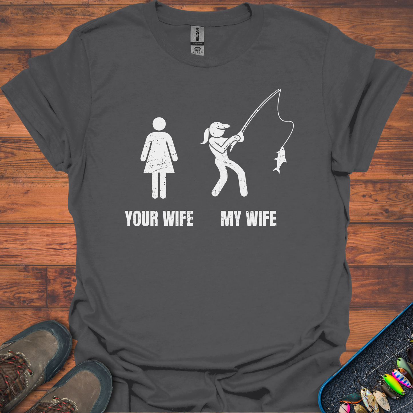 My Wife Fishing T-Shirt