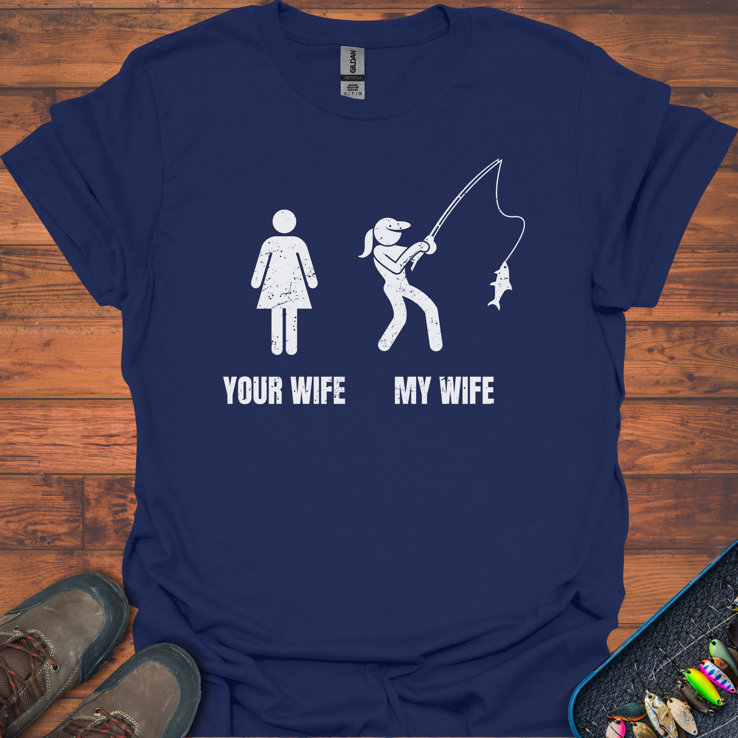 My Wife Fishing T-Shirt