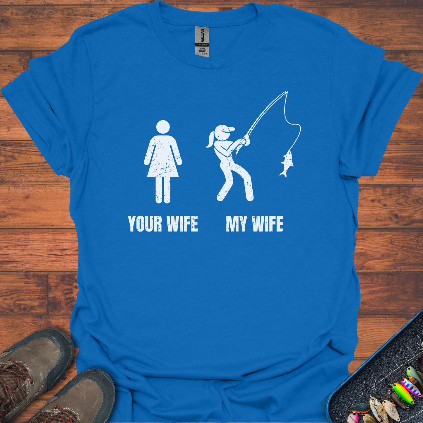 My Wife Fishing T-Shirt