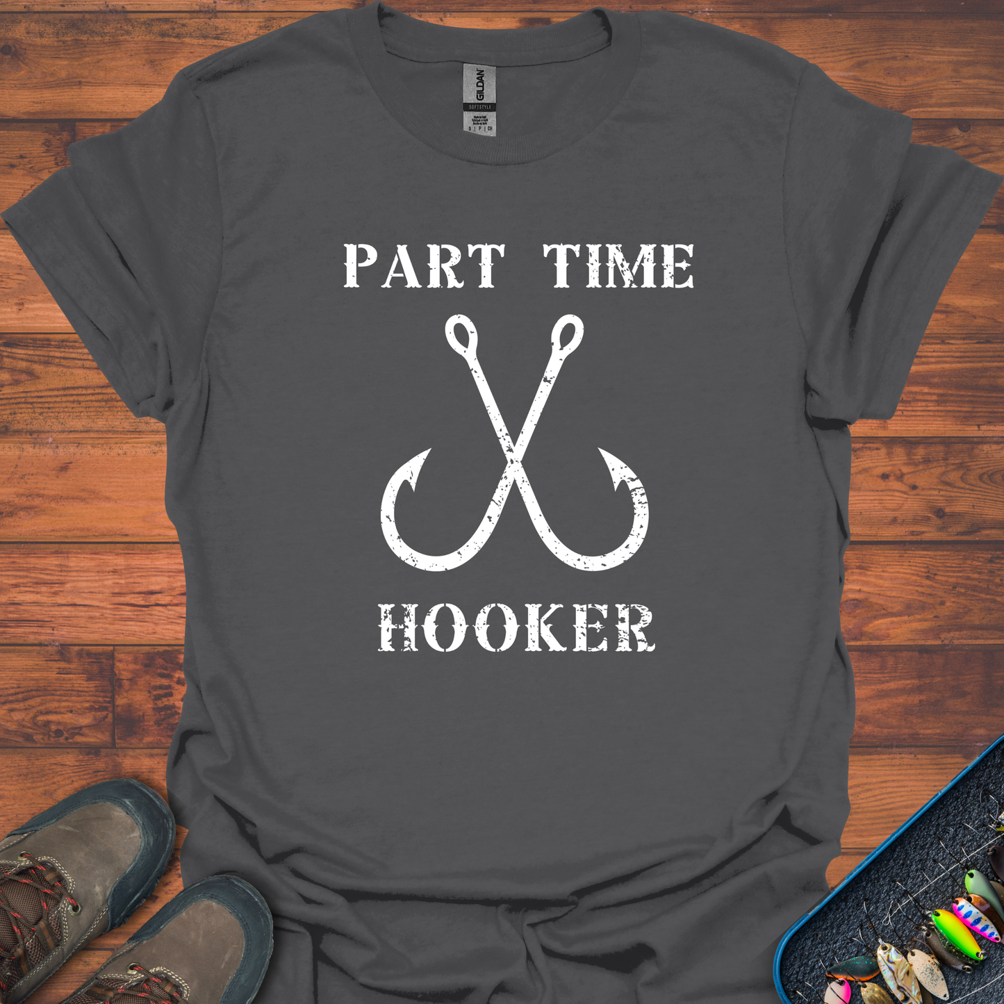 Part Time Hooker T-Shirt