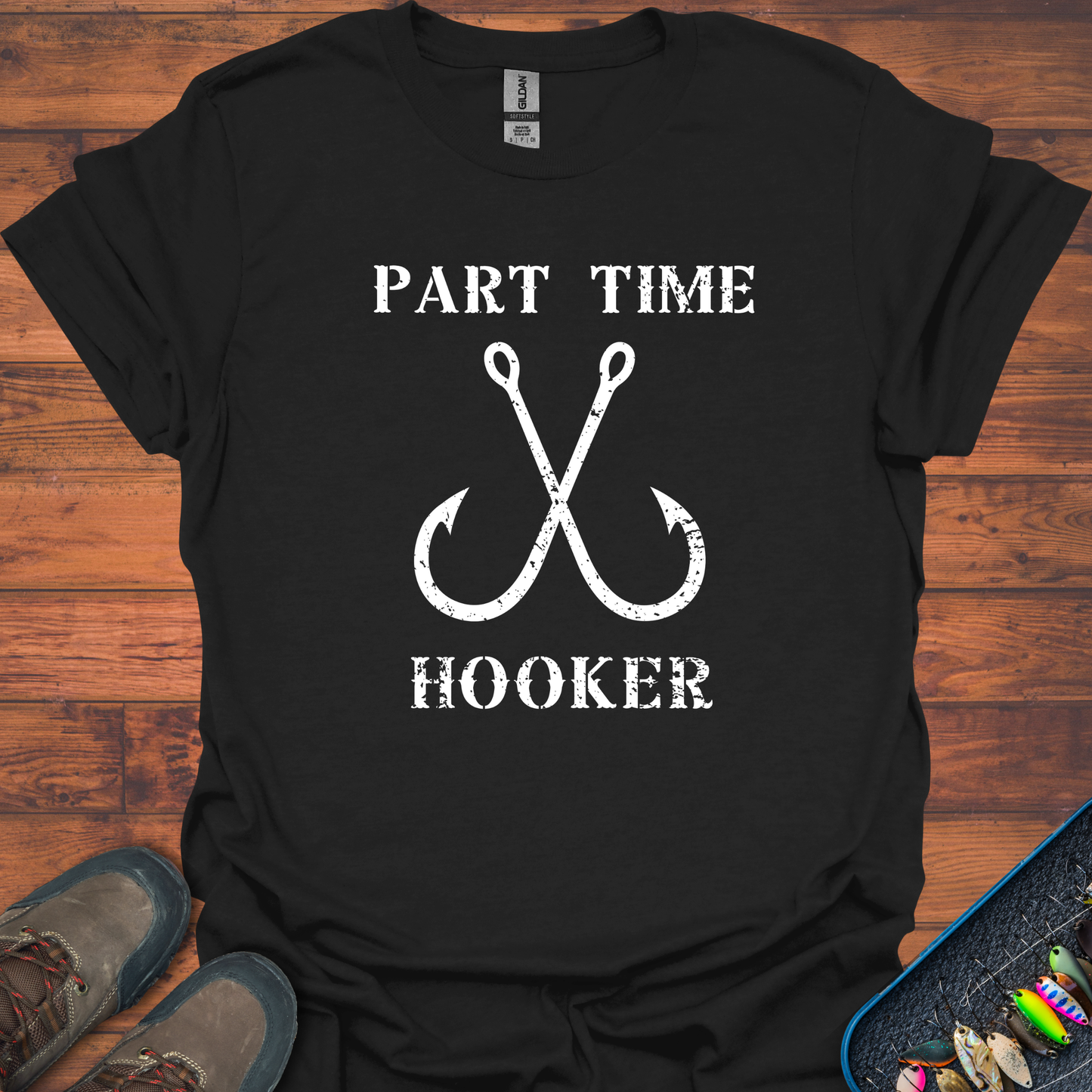 Part Time Hooker T-Shirt