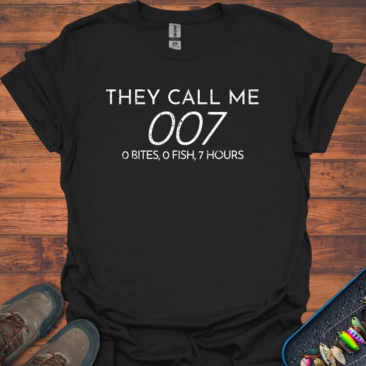 They Call Me 007 T-Shirt