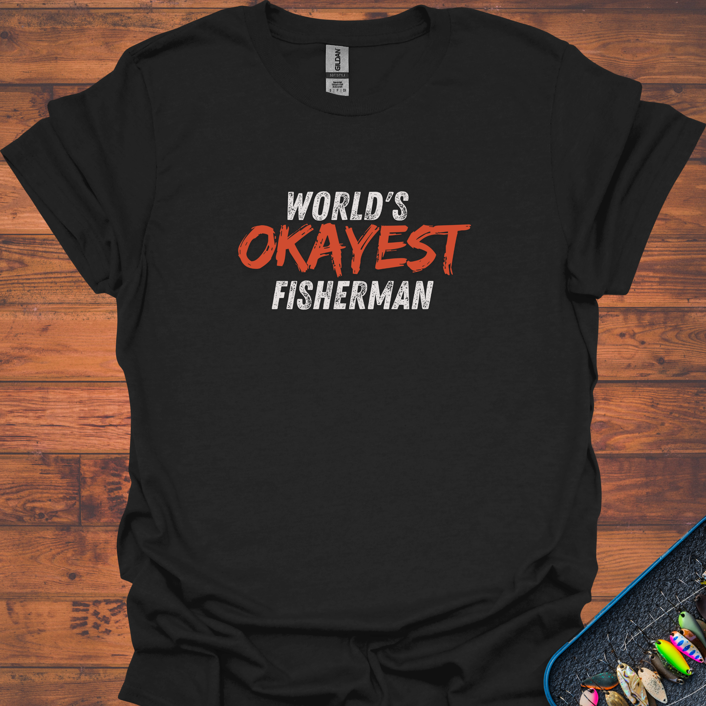 World's Okayest Fisherman  T-Shirt